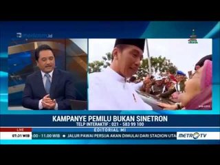 Kampanye Pemilu Bukan Sinetron