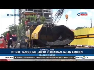 Perbaikan Jalan Gubeng Ditanggung PT NKE