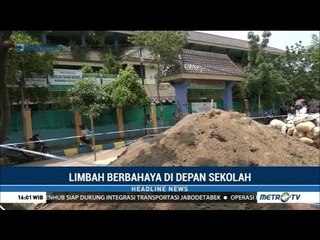 Limbah Berbahaya Ditemukan Dibuang di Depan SDN 02 Marunda