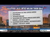 16 Ruas Jalan Ditutup Selama Perayaan Tahun Baru