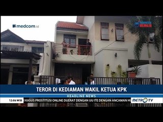 Tải video: Rumah Ketua dan Wakil Ketua KPK Diteror Bom Oleh Oknum Tak Dikenal