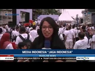 Media Indonesia Serukan Jaga Indonesia