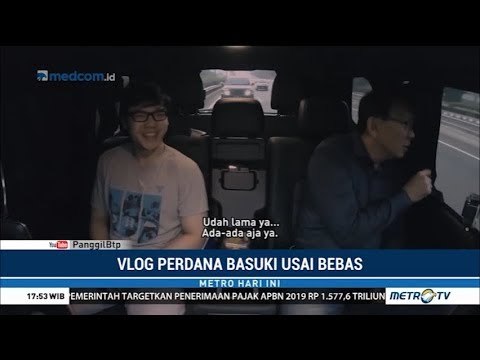 Vlog Perdana Ahok Usai Bebas