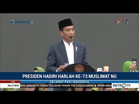 Pidato Jokowi di Harlah ke-73 Muslimat NU di GBK