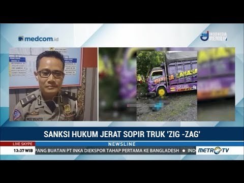 Fenomena Truk Zig Zag Berujung Maut