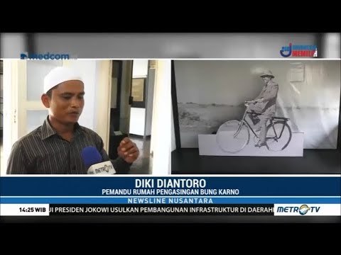 Saksi Sejarah Masa Pengasingan Bung Karno