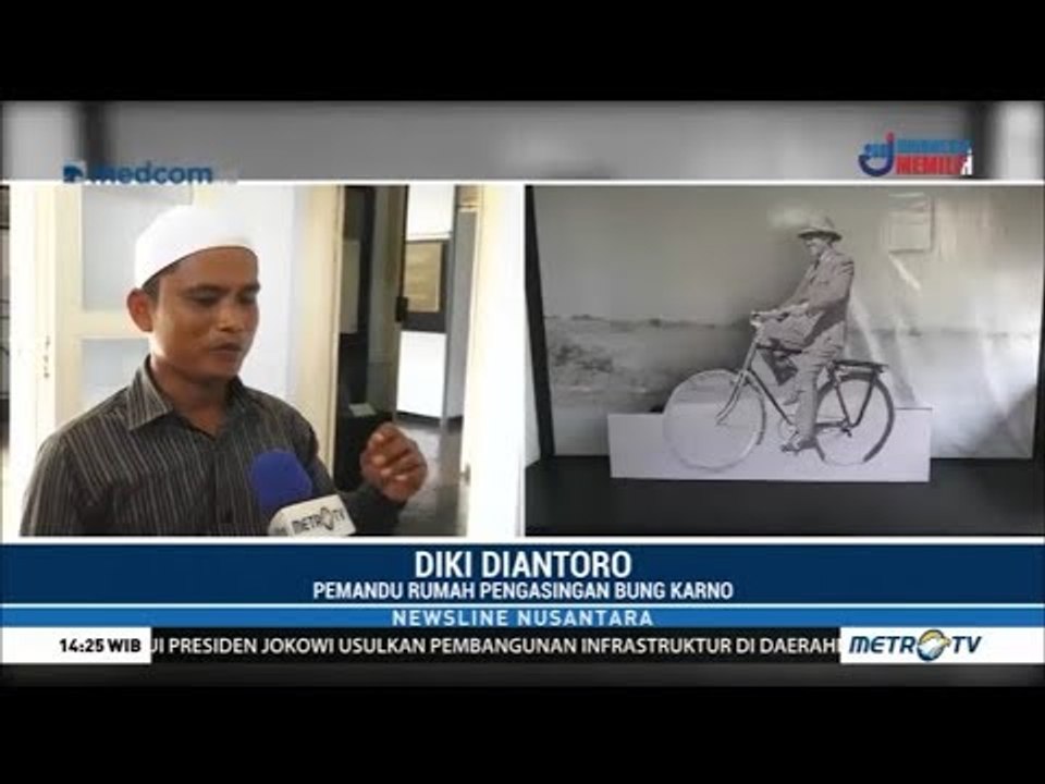 Saksi Sejarah Masa Pengasingan Bung Karno