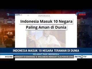 Indonesia Masuk 10 Negara Teraman di Dunia