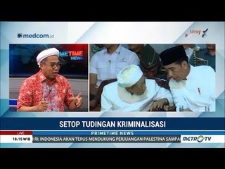 Ngabalin: Tudingan Kriminalisasi Rezim Jokowi Karena Tujuan Politik