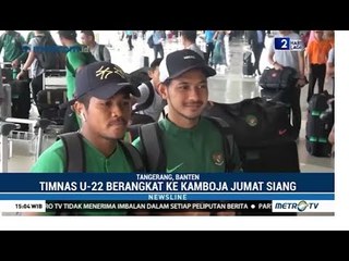 23 Pemain Timnas U-22 Berangkat ke Kamboja