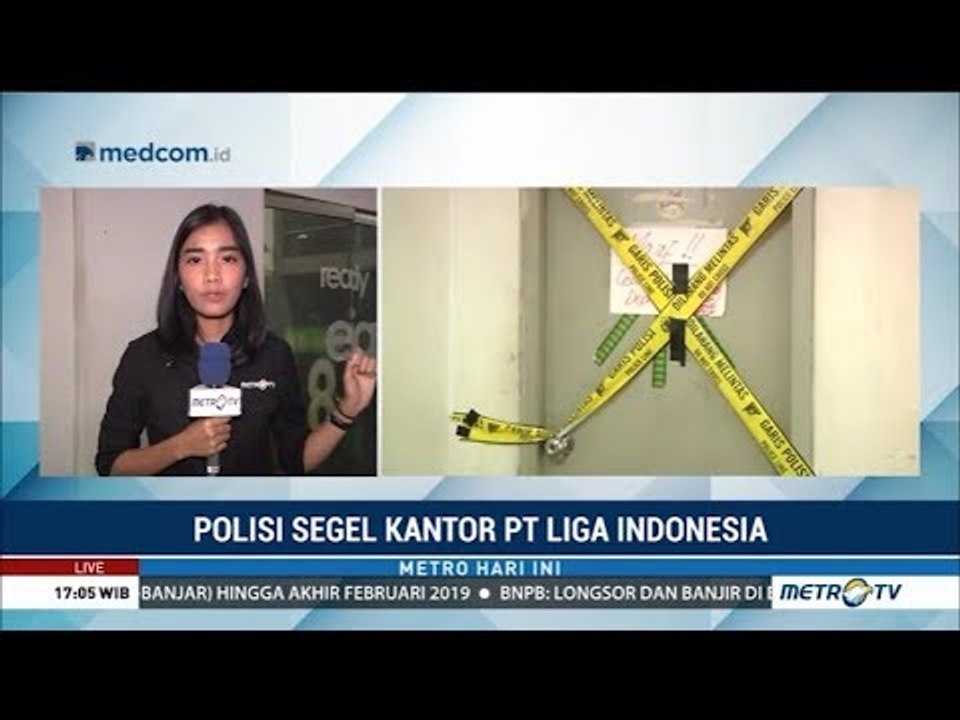 Polisi Segel Kantor PT Liga Indonesia