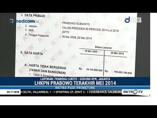 Lahan Prabowo di Kaltim dan Aceh Tak Masuk LHKPN