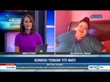 Kondisi Terkini Titi Wati, Penderita Obesitas Asal Palangkaraya