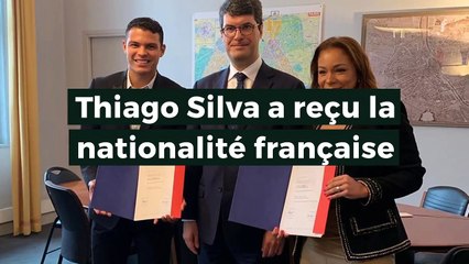 Thiago Silva est naturalisé français