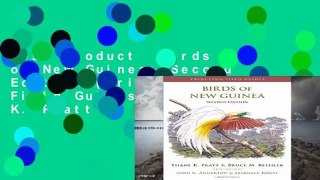 Best product  Birds of New Guinea: Second Edition (Princeton Field Guides) - Thane K. Pratt