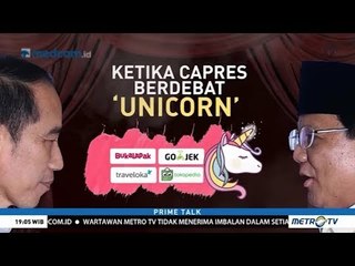 Ketika Capres Berdebat 'Unicorn'