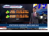 Para Gubernur Minta Naik Gaji, Kita Cek Data Gaji Gubernur di Indonesia