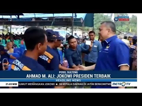 Ahmad M Ali Ajak Masyarakat Poso Menangkan Jokowi