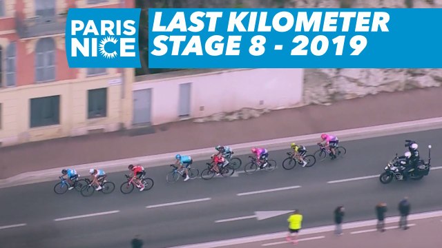 Last Kilometer / Dernier kilomètre - Étape 8 / Stage 8 - Paris-Nice 2019
