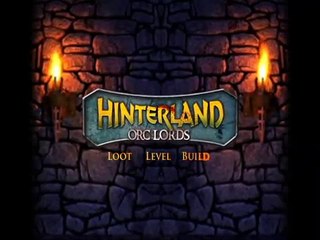 Hinterland: Orc Lords - Debut