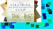The Global Achievement Gap: Why Even Our Best Schools Don't Teach the New Survival Skills Our