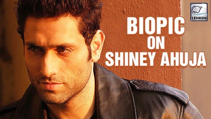 Shiney Ahuja’s Controversial Life To Get A Biopic?