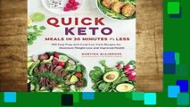 Popular Quick Keto Meals in 30 Minutes or Less: 100 Easy Prep-and-Cook Low-Carb Recipes for