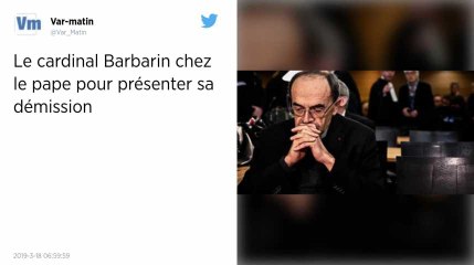La démission du cardinal Barbarin au menu d’un tête-à-tête avec le pape François au Vatican