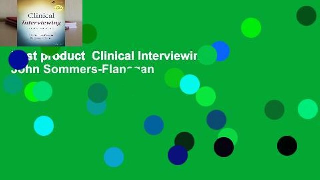Best product Clinical Interviewing - John Sommers-Flanagan