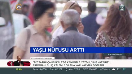 Yaşlı nüfusu arttı