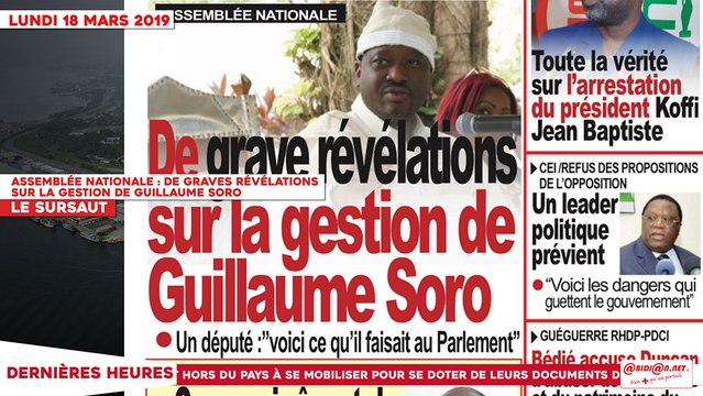 Le Titrologue du 18 Mars 2019 : Assemblée Nationale, de graves révélations sur la gestion de Guillaume Soro