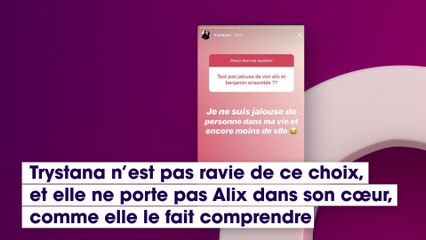 Alix (LMAT) : en couple avec Benji, elle se fait violemment tacler par Trystana