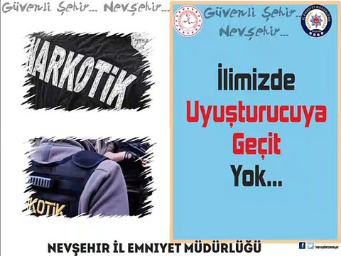 Nevşehir İl Emniyet Müdürlüğü - İlimizde Uyuşturucuya Geçit Yok.