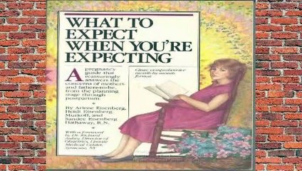 What to Expect When You re Expecting Complete