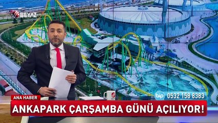 Ankapark Çarşamba günü açılıyor