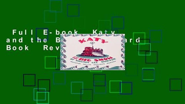 Full E-book Katy and the Big Snow Board Book Review