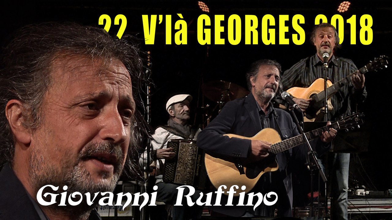 22 V'là Georges 2018 : Giovanni Ruffino interprète "La mauvaise réputation" en piémontais 3' 34"