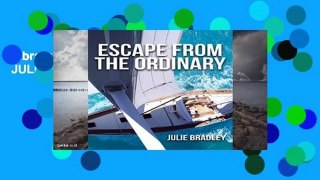 Library  Escape from the Ordinary - JULIE BRADLEY