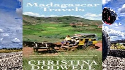 Review  Madagascar Travels - Christina Dodwell