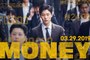 Money Movie - Ryu Jun-Yeol, Yoo Ji-Tae, Jo Woo-Jin