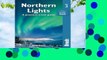 Full E-book  Northern Lights: A Practical Travel Guide (Bradt Travel Guides) Complete
