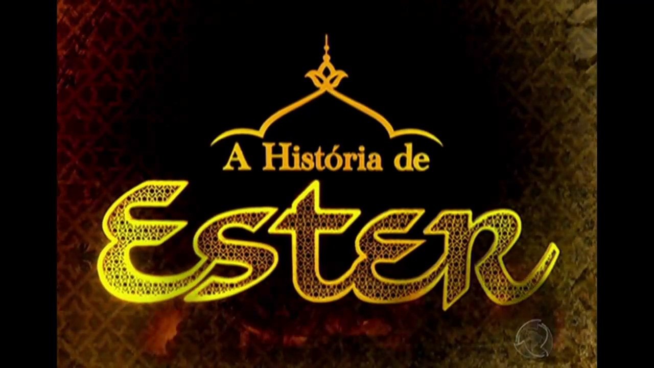 A História de Ester - Capítulo 1 HD