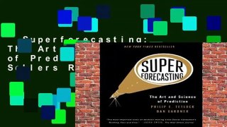 Superforecasting: The Art and Science of Prediction  Best Sellers Rank : #2