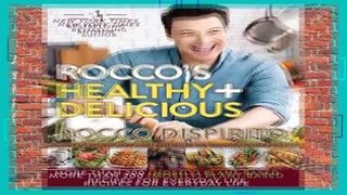 About For Books  Rocco s Healthy   Delicious: More than 200 (Mostly) Plant-Based Recipes for