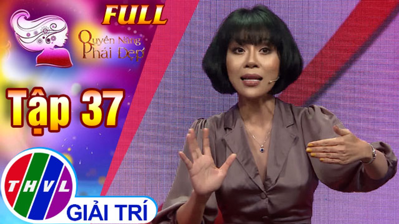 Quyền năng phái đẹp 2018 - Tập 37 FULL: Tránh thị phi nơi công sở
