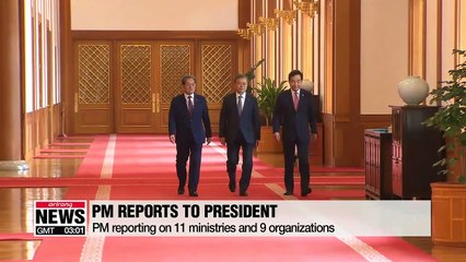 President Moon gets briefed by PM on 20 gov't ministries and organizations