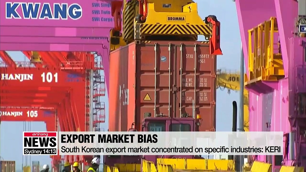 South Korean export market concentrated on specific industries: KERI