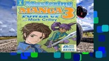 Library  Mastering Manga 3: Power Up with Mark Crilley - Mark Crilley