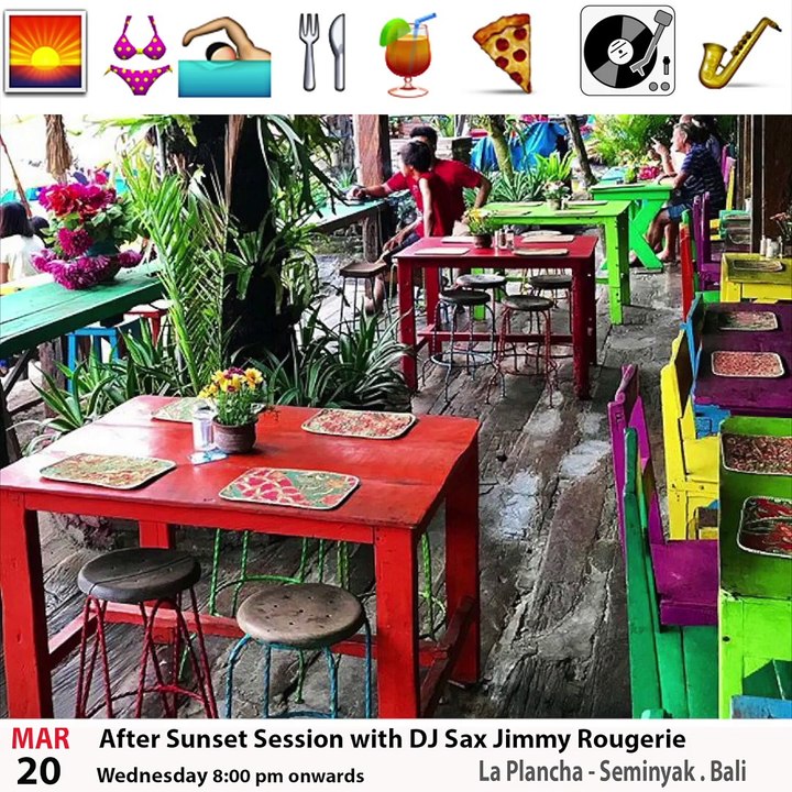 After Sunset Session at La Plancha Seminyak Bali DJ  Sax jimmy rougerie