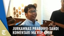 Jurkamnas Prabowo-Sandi Ma'ruf Amin Tidak Lepas dan Cenderung Hafalan Saat Debat